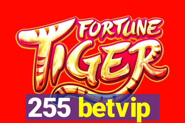 255 betvip